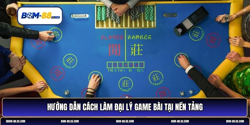 cách làm đại lý game bài