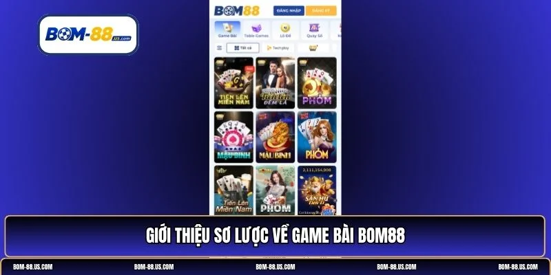 game bài BOM88