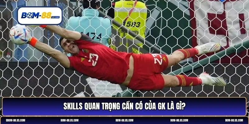 GK là gì 