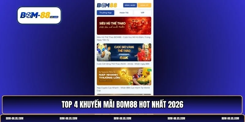 khuyến mãi BOM88