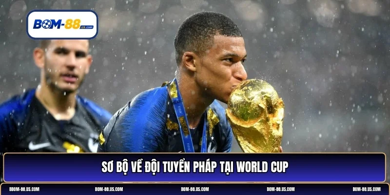 Pháp vô địch World Cup bao nhiêu lần