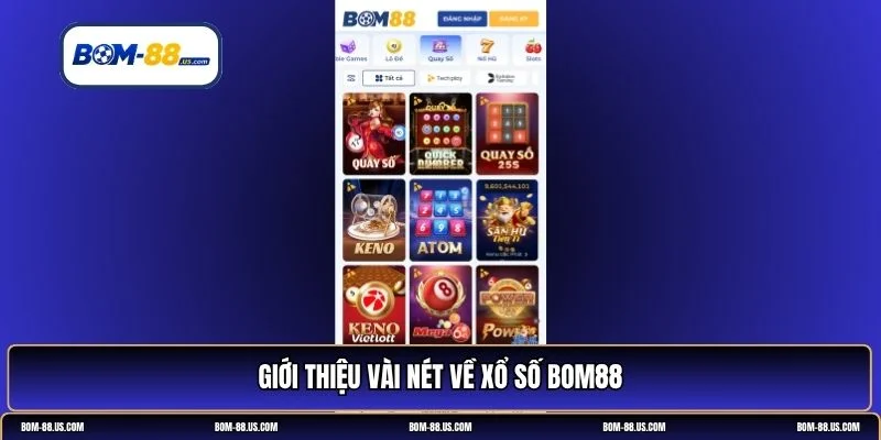 xổ số BOM88